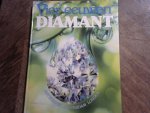 Meijer Roelie en Engelsman Peter - Vier eeuwen diamant Amsterdam Antwerpen Londen