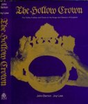 Barton, John & Joy Law. - The Hollow Crown: The follies, foibles andn faces of the kings and queens of England.
