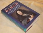 Vries Th. de - Baron. De wonderbaarlijke Michel Baron, zijn leermeester Moliere en de praalzieke Zonnekoning Vries Th. de - Baron. De wonderbaarlijke Michel Baron, zijn leermeester Moliere en de praalzieke Zonnekoning
