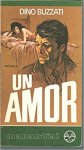 BUZZATI,D. - Un amor