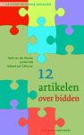 Henk van der Meulen, Jurrien Mol - Geloven op goede gronden 4 -   12 artikelen over bidden