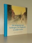 Leer, Kees van der, Wouters, Bettina - De Kerkstraat met herbergen, De Hopkamer en ander vertier