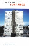 Chabot, Bart - Fort Knox. Gedichten