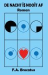 Frans A. Brocatus - De nacht is nooit af