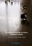Koos Hoogland - De windmolenmaffia en andere indianenverhalen business-ethics in de dagelijkse praktijk