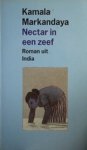 Markandaya - Nectar in een zeef / druk 1 Markandaya - Nectar in een zeef / druk 1