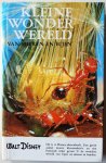 Stuijvenberg W van, Rensenbrink Han - Walt Disney Kleine wonderwereld van mieren en bijen