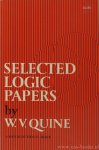 QUINE, W.V. - Selected logic papers.
