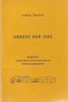 Glotzbach, Andreas - Orkest der ziel - klankgedichten geinspireerd door het leven en de muziek van Ludwig van Beethoven -- gesigneerd exemplaar