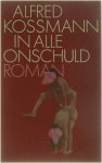 Alfred Kossmann - In alle onschuld