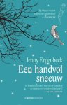 Jenny Erpenbeck - Een handvol sneeuw