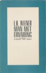 Wiener, L.H. - Man met ervaring.