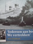 Arne Zuidhoek - "Iedereen aan boord ? We vertrekken."
