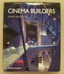 HEATHCOTE, EDWIN. - Cinema builders,