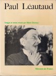 Dormoy, Marie  ( Images et Textes reunis par ) - Paul Leautaud