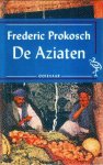Prokosch, F. - De Aziaten / druk 3