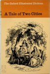 Charles Dickens 11445,  John Shuckburgh - A Tale of Two Cities With an Introduction by Sir John Shuckburgh and sixteen illustrations by 'Phiz'