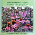 Ton ter Linde - Een tuin à la Ton