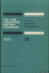 Schöffer, I. - a.o. - The Low Countries History Yearbook 1979. Acta Historiae Neerlandicae XII