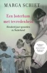 Marga Schiet - Een boterham met tevredenheid