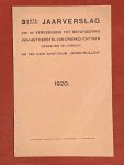 VBHD - 31ste jaarverslag van de Vereeniging tot Bevordering van  het Herstel van Drankzuchtigen gevestigd te Utrecht en van haar sanatorium "Hoog-Hullen" 1920