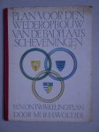 Woltjer, R.H.. - Plan voor den wederopbouw van de badplaats Scheveningen. Een ontwikkelingsplan.