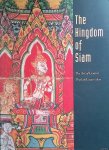 McGill, Forrest (editor) - The Kingdom of Siam: The Art of Central Thailand, 1350-1800