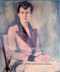 Duister, Frans - Theo Swagemakers 1898-1994: Schilder tussen proza en poëzie