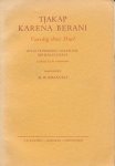 Emanuels, H.W. - Tjakap Karena Berani. Vaardig door durf. Kitab pembimbing dalam hal bertjakap-tjakap. Leidraad bij de conversatie. Bahasa-Indonesia. Indonesisch