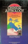 Walters, Derek - Chinese Astrology. Interpreting the revelations of the Celestial Messengers Walters, Derek - Chinese Astrology. Interpreting the revelations of the Celestial Messengers