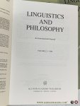 Regine Eckardt, Dilip Ninan, etc. (eds.). - Linguistics and Philosophy. [ A journal of natural language syntax, semantics, logic, pragmatics and processing ] No. 1, 1977 till no. 83, 1995 [ complete run till 1995, 18 volumes in 83 fascicules ].