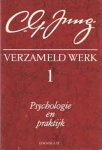 C.G. Jung , P.E. Vries-Ek , Lolke Pepplinkhuizen 84218 - Psychologie en praktijk. Verzameld werk 1