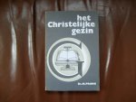 Pronk M. - Het christelijke gezin