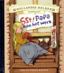 Typex - Hollandse Helden - Rembrandt - Zilveren boekje - Sst! Papa aan het werk