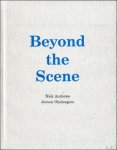 Nick Andrews, Jeroen Olyslaegers - Beyond the scene