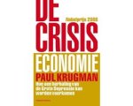 Paul Krugman - De Crisiseconomie Paul Krugman - De Crisiseconomie