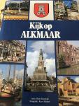 Hans Koolwijk - Kijk op Alkmaar