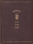 Stoep, D. van der / Felderhof, H.H. - In de houten broek