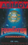 Isaac Asimov - De Foundation: voorwaarts