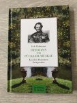 Gloßmann, Erik - Hermann von Pückler-Muskau / Kavalier, Abenteurer, Parkgestalter