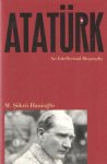 Hanioglu, M. Sukru - Ataturk An Intellectual Biography