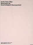 Piller, Peter - Archiv Peter Pille: Materialien (A): Dauerhaftigkeit = Duurzaamheid