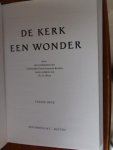 Blom, Ds. G. - De kerk een wonder