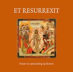Joost Heutink - Et resurrexit passie en opstanding op ikonen