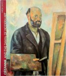 [Ed.] Felix A. Baumann, Walter Feilchenfeldt, Hubertus Gassner - Cézanne and the Dawn of Modern Art