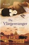 Ravelli - De Vliegenvanger (De Vliegenvanger #1) Ravelli - De Vliegenvanger (De Vliegenvanger #1)