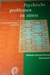 Meerum Terwogt-Kouwenhoven, K. - Psychische problemen en stress /  een gezondheidspsychologische benadering