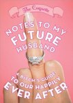 Coquette - Notes to My Future Husband A Bitch's Guide to Our Happily Ever After