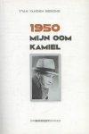 Yvan Vanden Berghe - 1950 Mijn oom Kamiel