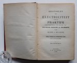 Mulder, Herm. J. - Beginselen der electriciteit voor de praktijk - voor zelfstudie, ten dienste van electricien-monteurs en machinisten